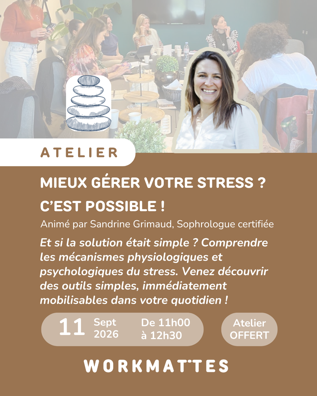Atelier: Mieux gérer votre stress